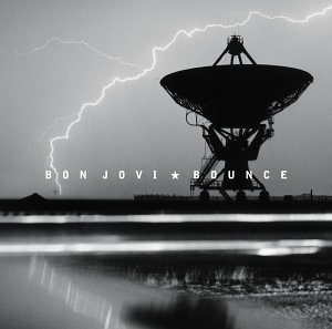 <i>Bounce</i> (Bon Jovi album) 2002 studio album by Bon Jovi