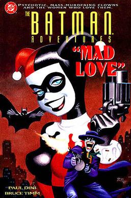 <i>The Batman Adventures: Mad Love</i> 1993 comic book by Paul Dini and Bruce Timm