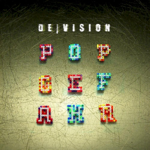 <i>Popgefahr</i> 2010 studio album by De/Vision