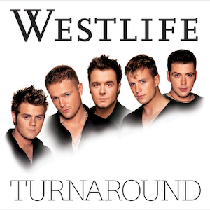 <i>Turnaround</i> (Westlife album) 2003 studio album by Westlife