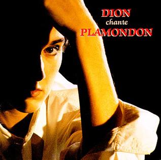 <i>Dion chante Plamondon</i> 1991 studio album by Celine Dion