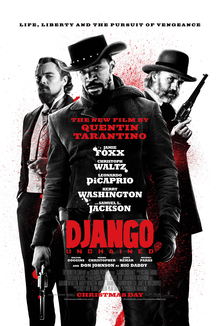 <i>Django Unchained</i> 2012 American Western film by Quentin Tarantino