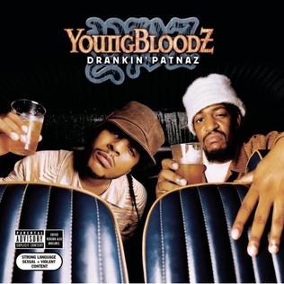 <i>Drankin Patnaz</i> 2003 studio album by YoungBloodZ