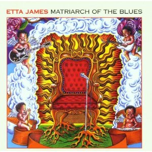 <i>Matriarch of the Blues</i> 2000 studio album by Etta James