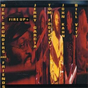 <i>Fire Up Plus</i> 1992 compilation album by Merl Saunders and Friends