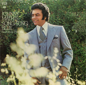 <i>Song Sung Blue</i> (album) 1972 studio album by Johnny Mathis