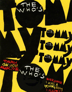 <i>The Whos Tommy</i> Rock musical