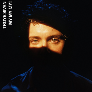 <span class="mw-page-title-main">My My My! (Troye Sivan song)</span> 2018 single by Troye Sivan