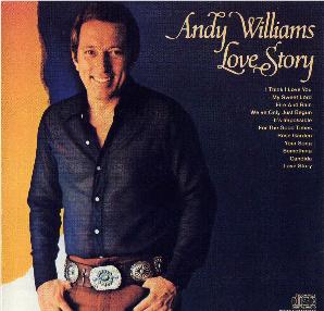 <i>Love Story</i> (Andy Williams studio album) 1971 studio album by Andy Williams