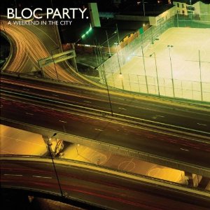 <i>A Weekend in the City</i> 2007 studio album by Bloc Party