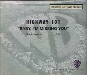 <span class="mw-page-title-main">Baby, I'm Missing You</span> 1992 single by Highway 101