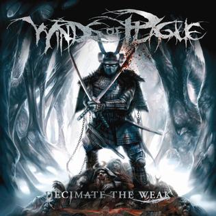 <i>Decimate the Weak</i> 2008 studio album by Winds of Plague