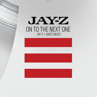 <span class="mw-page-title-main">On to the Next One</span> 2009 single by Jay-Z featuring Swizz Beatz