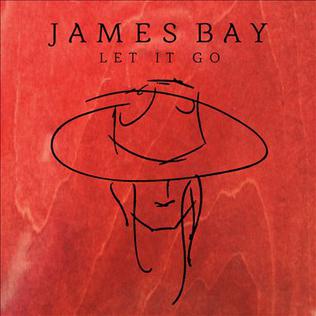 <span class="mw-page-title-main">Let It Go (James Bay song)</span> 2014 single by James Bay