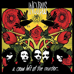 <i>A Crow Left of the Murder...</i> 2004 studio album by Incubus