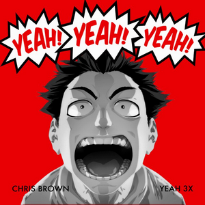 <span class="mw-page-title-main">Yeah 3x</span> 2010 single by Chris Brown