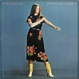 <i>Evangeline</i> (Emmylou Harris album) 1981 studio album by Emmylou Harris