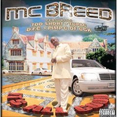 <i>Its All Good</i> (MC Breed album) 1999 studio album by MC Breed