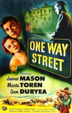 <i>One Way Street</i> 1950 film by Hugo Fregonese