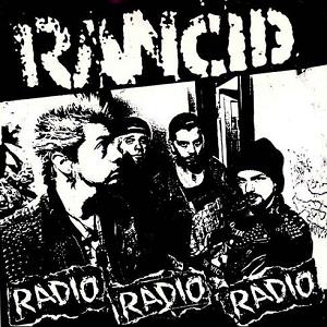 <i>Radio Radio Radio</i> 1993 extended play by Rancid