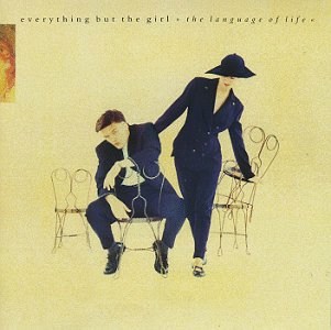 <i>The Language of Life</i> 1990 studio album by Everything but the Girl