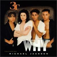 <span class="mw-page-title-main">Why (3T song)</span> Song by 3T