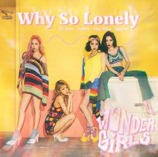 <span class="mw-page-title-main">Why So Lonely</span> 2016 single by Wonder Girls