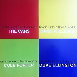 <i>Cars/Williams/Porter/Ellington</i> 2014 studio album by Charlie Hunter and Scott Amendola