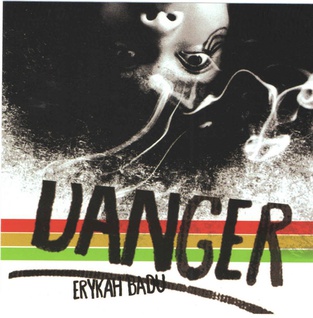 <span class="mw-page-title-main">Danger (Erykah Badu song)</span> 2003 single by Erykah Badu