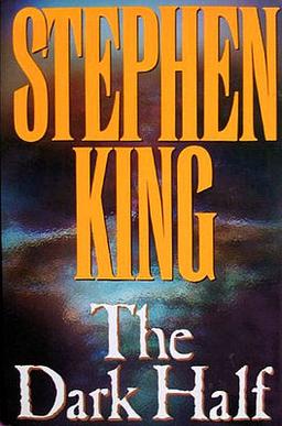 <i>The Dark Half</i> 1989 novel by Stephen King