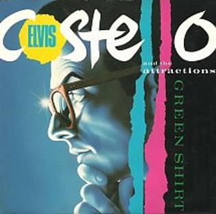 <span class="mw-page-title-main">Green Shirt</span> 1985 single by Elvis Costello and the Attractions