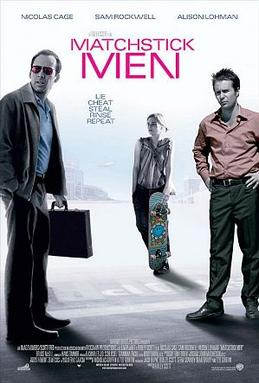 <i>Matchstick Men</i> 2003 film by Ridley Scott