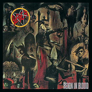 <i>Reign in Blood</i> 1986 studio album by Slayer