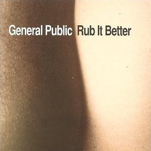 <i>Rub It Better</i> 1995 studio album by General Public