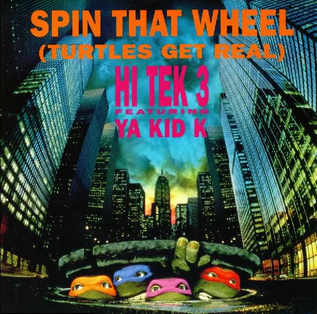 <span class="mw-page-title-main">Spin That Wheel</span> 1990 single by Hi Tek 3 featuring Ya Kid K