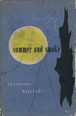 <i>Summer and Smoke</i> Play by Tennessee Williams