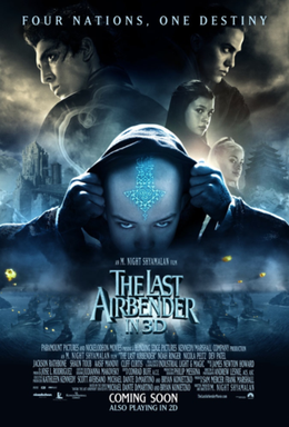 <i>The Last Airbender</i> (film) 2010 film by M. Night Shyamalan