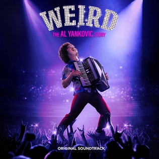 <i>Weird: The Al Yankovic Story</i> (soundtrack) 2022 soundtrack album by "Weird Al" Yankovic