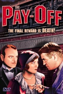 <i>The Pay-Off</i> (1930 film) 1930 film