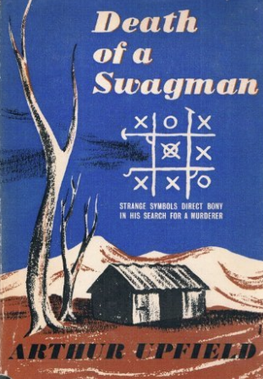 <i>Death of a Swagman</i> 1945 novel by Australian writer Arthur Upfield