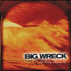 <i>In Loving Memory Of...</i> 1997 studio album by Big Wreck