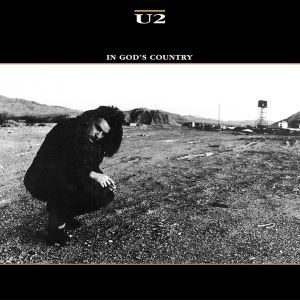 <span class="mw-page-title-main">In God's Country</span> 1987 single by U2