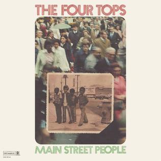 <i>Main Street People</i> 1973 studio album by The Four Tops