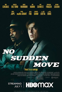 <i>No Sudden Move</i> 2021 crime thriller film directed by Steven Soderbergh