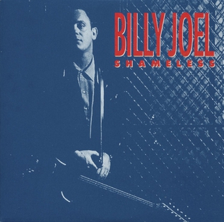 <span class="mw-page-title-main">Shameless (Billy Joel song)</span> 1991 single by Billy Joel