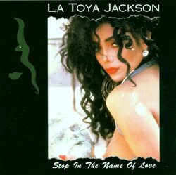 <i>Stop in the Name of Love</i> (album) 1995 studio album by La Toya Jackson