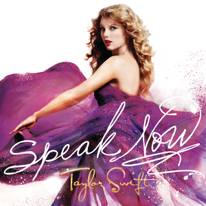 <i>Speak Now</i> 2010 studio album by Taylor Swift