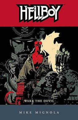 <i>Hellboy: Wake the Devil</i>