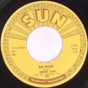 <span class="mw-page-title-main">Big River (Johnny Cash song)</span> 1958 single by Johnny Cash