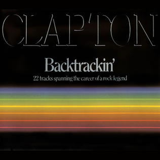 <i>Backtrackin</i> 1984 compilation album by Eric Clapton